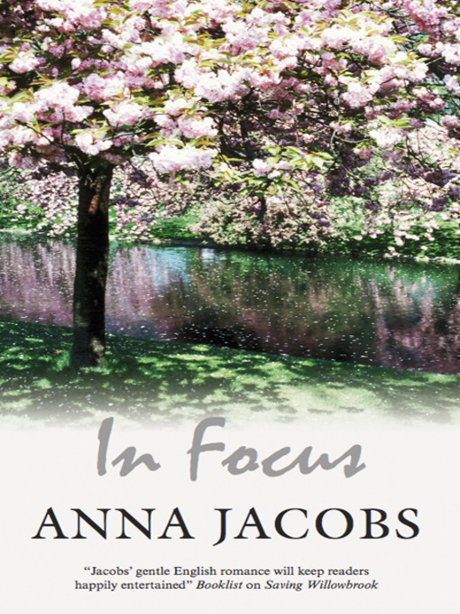 Title details for In Focus by Anna Jacobs - Wait list